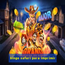 bingo safari para imprimir