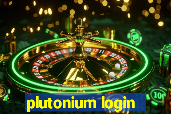 plutonium login