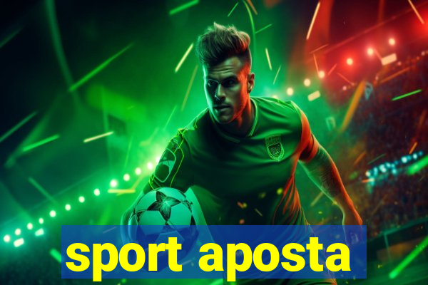 sport aposta