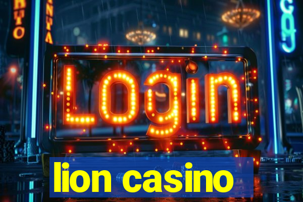 lion casino