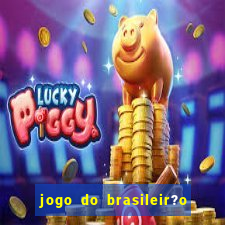 jogo do brasileir?o série a