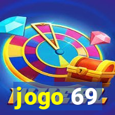 jogo 69