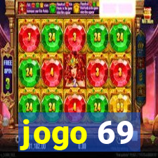 jogo 69