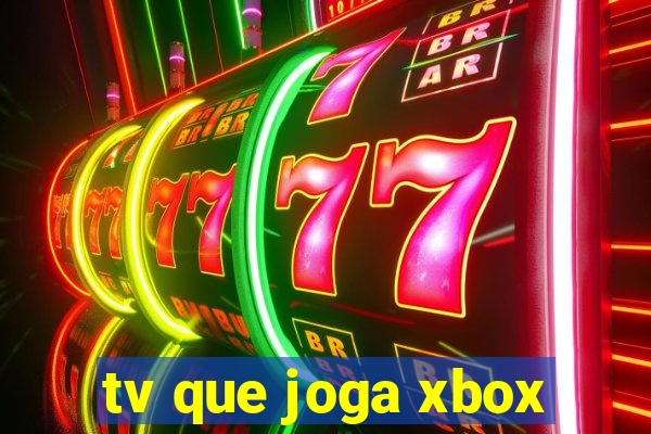 tv que joga xbox