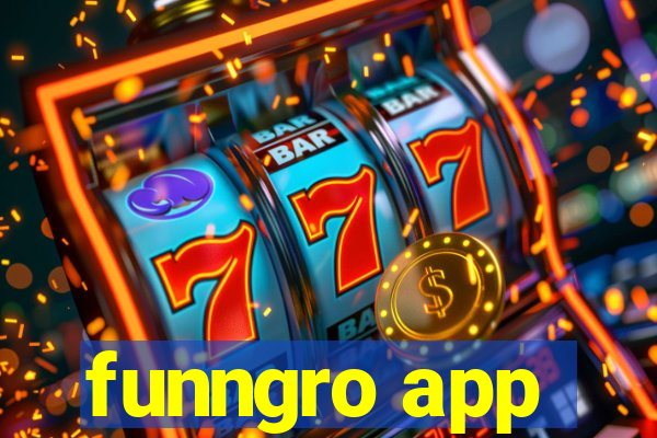 funngro app