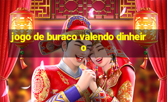 jogo de buraco valendo dinheiro