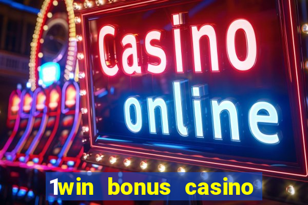 1win bonus casino como usar