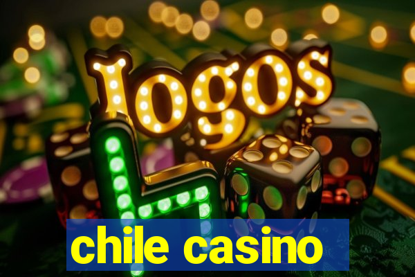 chile casino