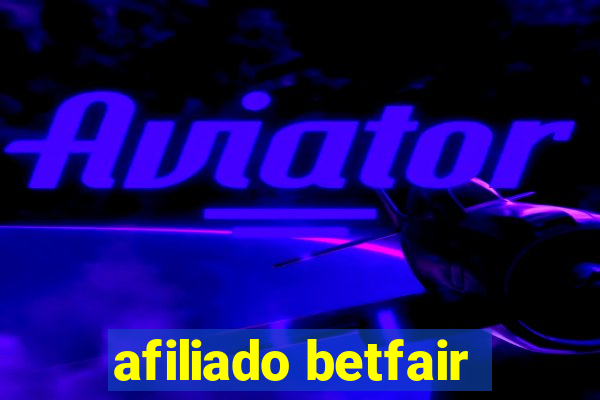 afiliado betfair