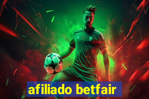 afiliado betfair