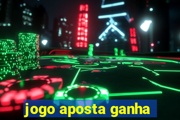 jogo aposta ganha