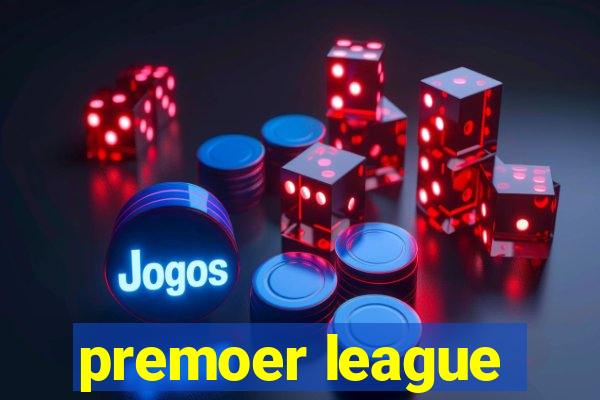 premoer league