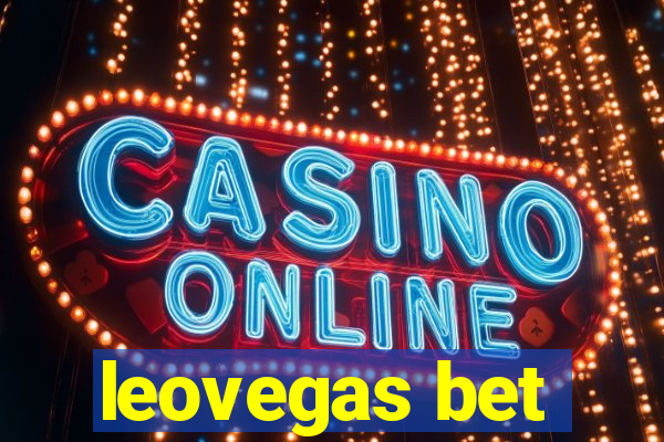 leovegas bet