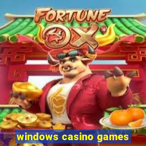 windows casino games