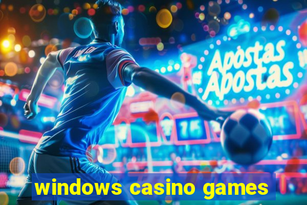 windows casino games