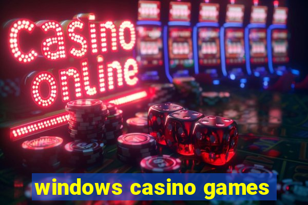 windows casino games