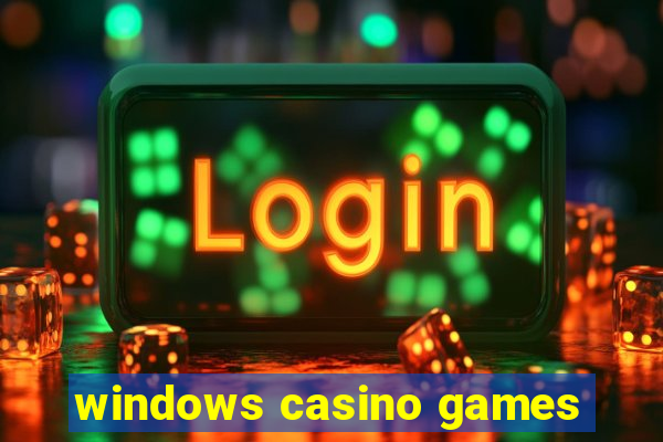 windows casino games