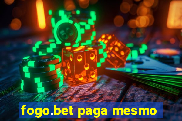 fogo.bet paga mesmo