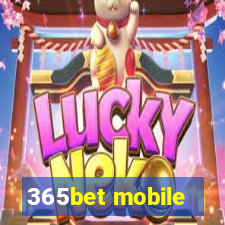 365bet mobile