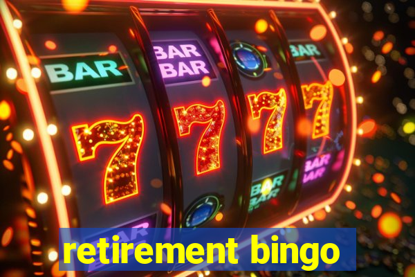 retirement bingo