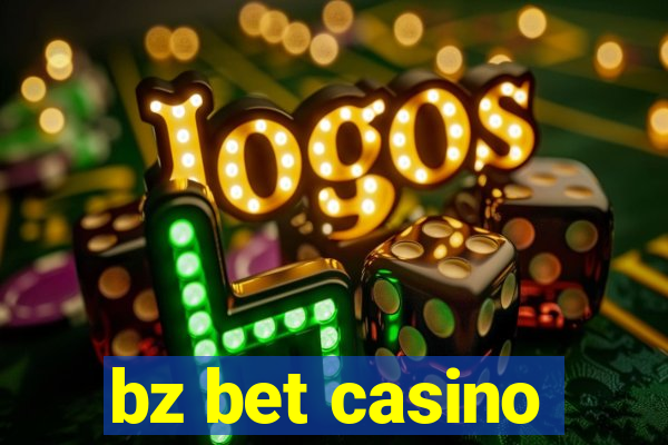 bz bet casino