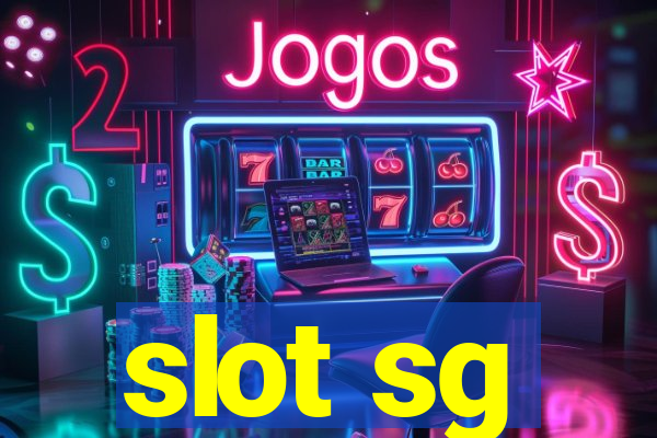 slot sg