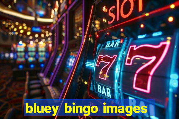 bluey bingo images