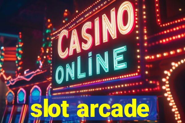 slot arcade