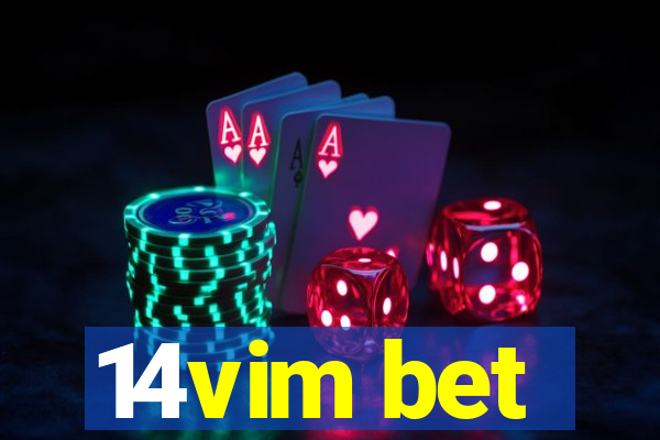 14vim bet