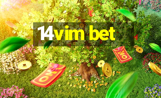 14vim bet