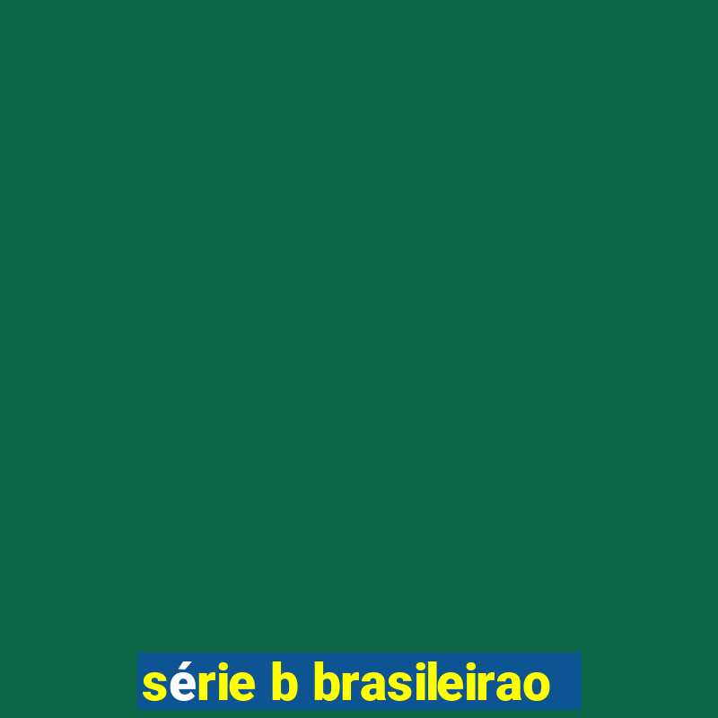 série b brasileirao