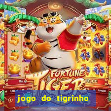 jogo do tigrinho bet 365