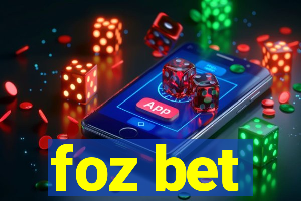 foz bet