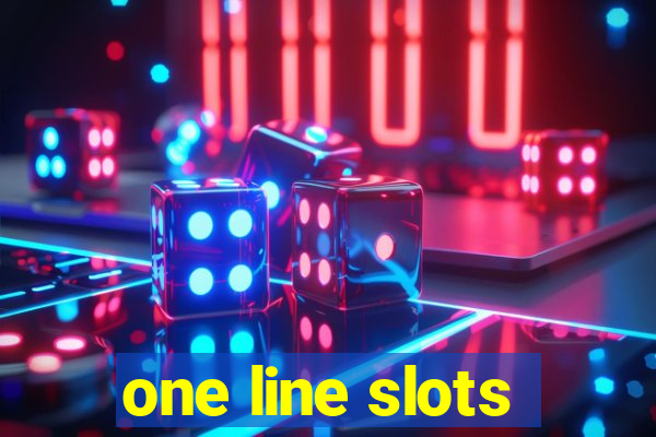 one line slots