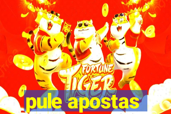 pule apostas