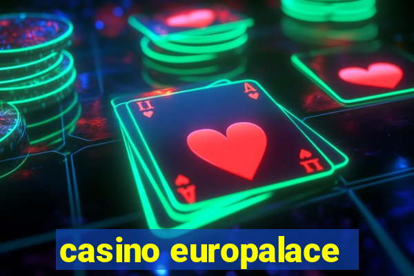 casino europalace