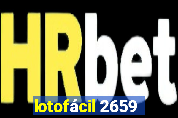 lotofácil 2659