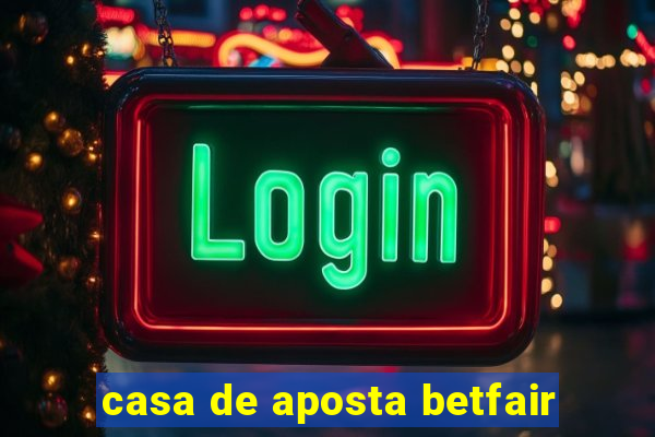 casa de aposta betfair