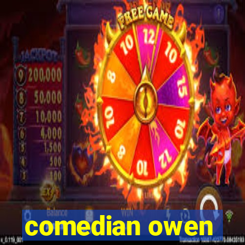 comedian owen