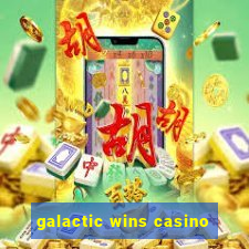 galactic wins casino