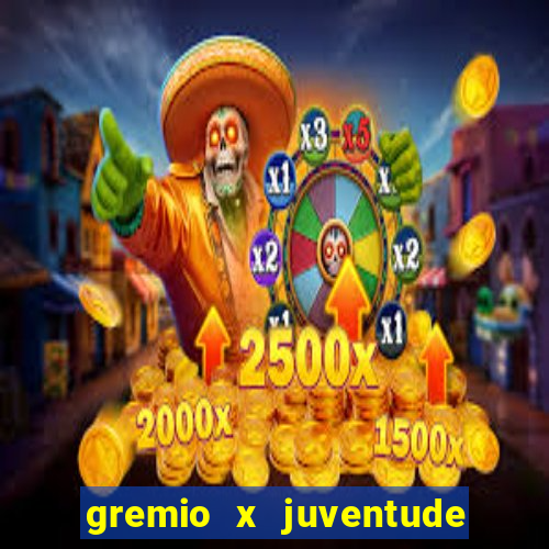 gremio x juventude ao vivo