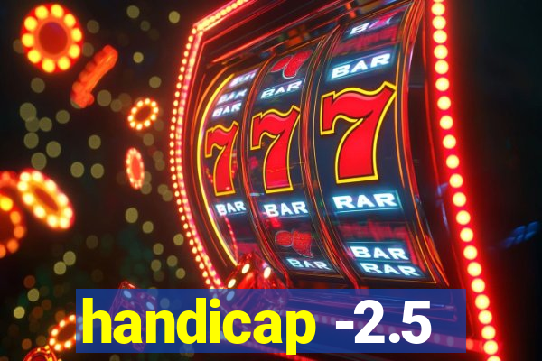 handicap -2.5