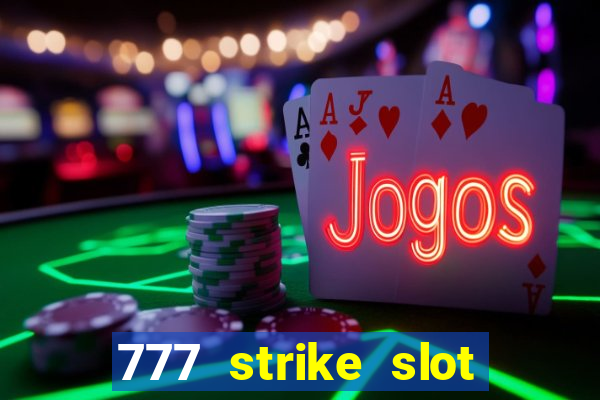 777 strike slot free play