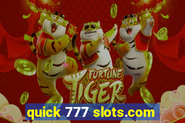 quick 777 slots.com