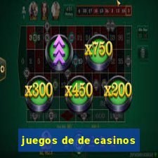 juegos de de casinos