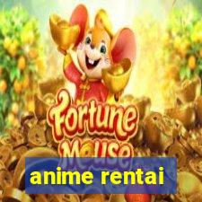 anime rentai