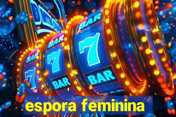 espora feminina