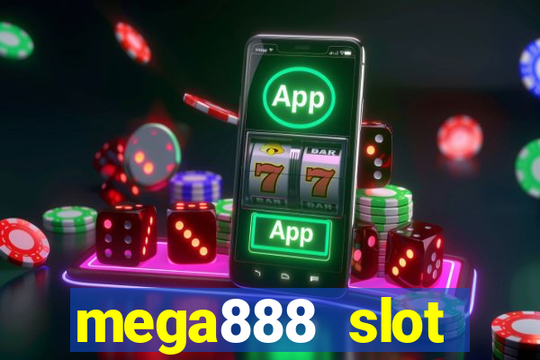 mega888 slot download android