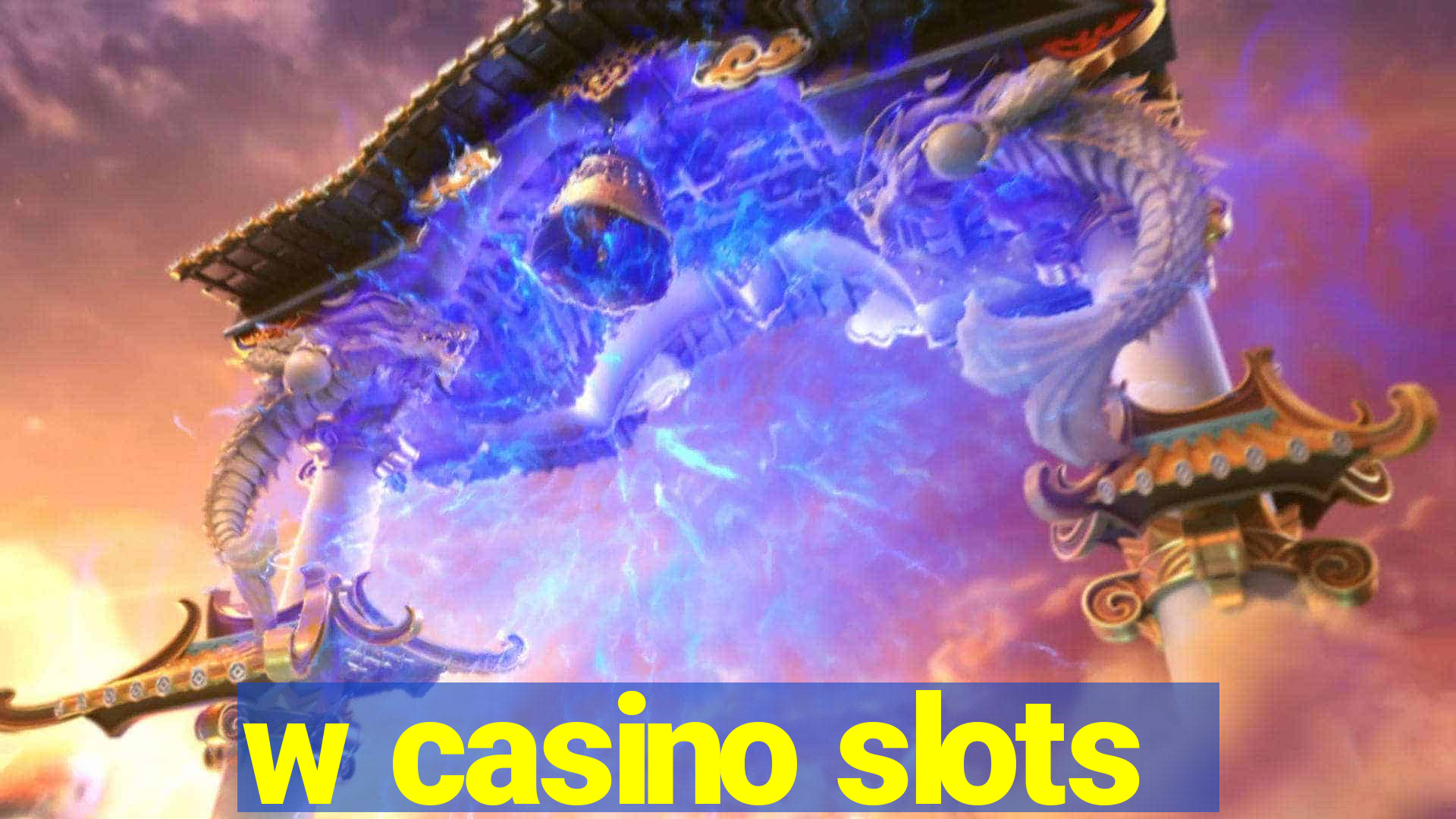 w casino slots