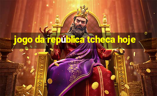 jogo da república tcheca hoje